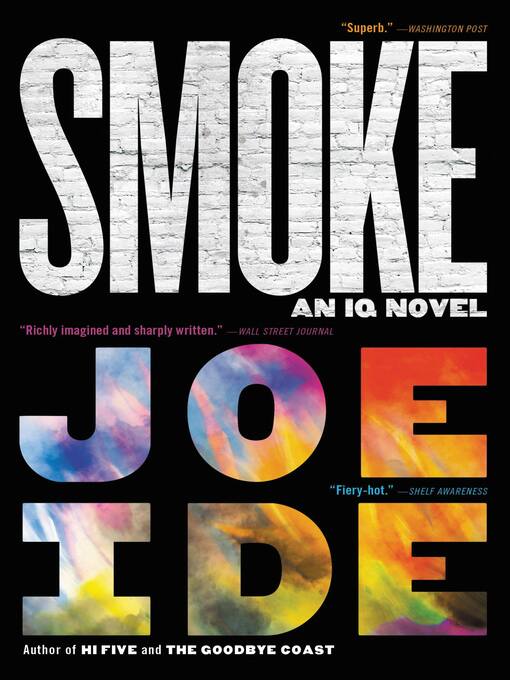 Title details for Smoke by Joe Ide - Wait list